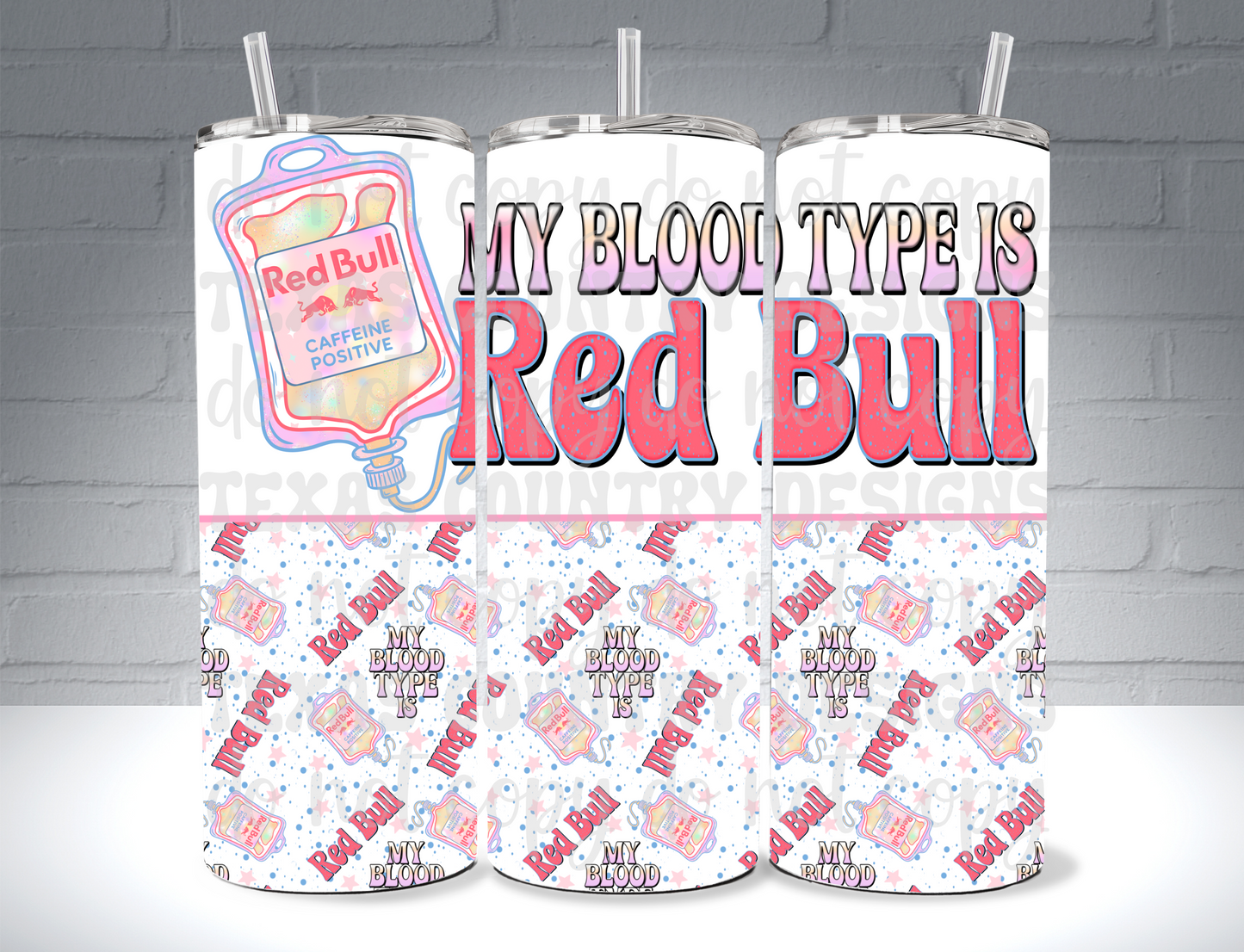 My Blood Type is RB 20OZ