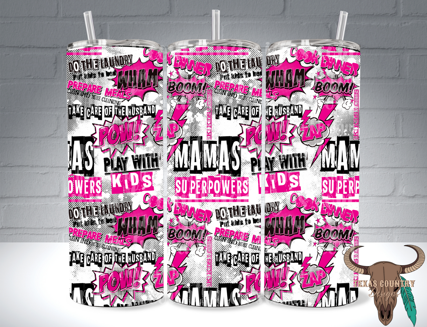Mamas Superpowers 20OZ Tumbler