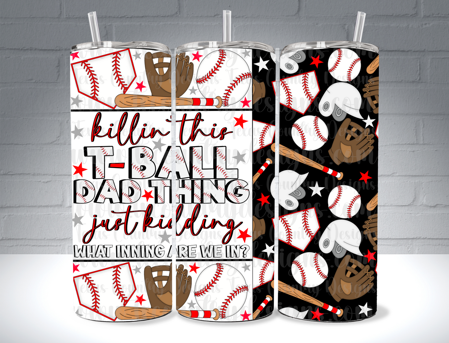 Killing This T-Ball Dad Thing 20OZ