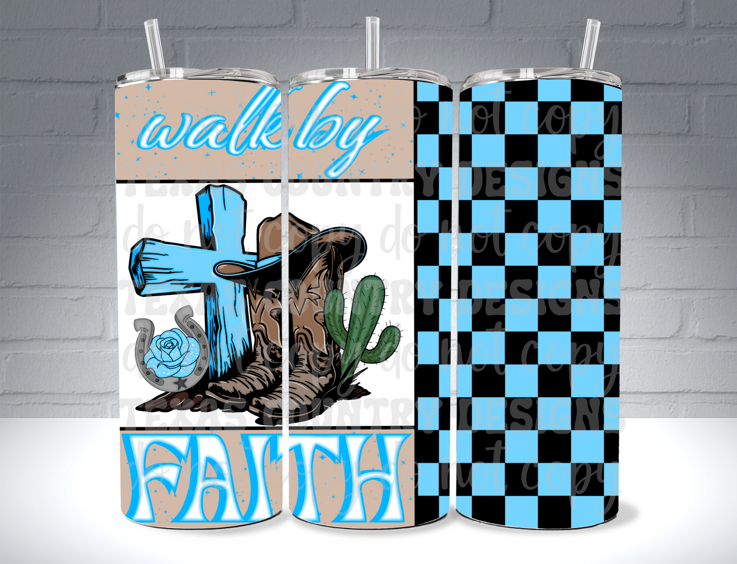 Walk By Faith 20OZ Blue