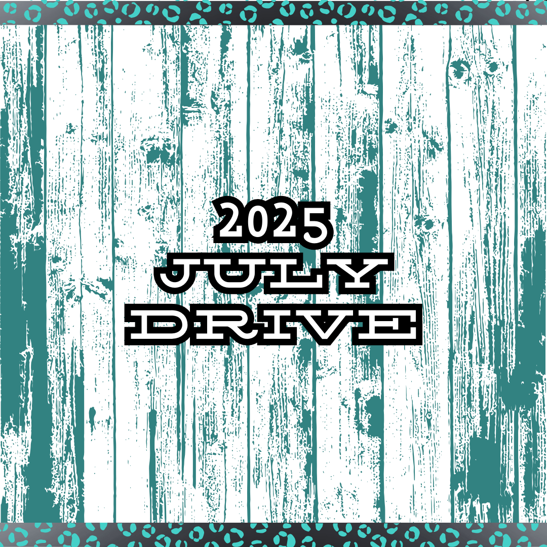 2025 July Drive