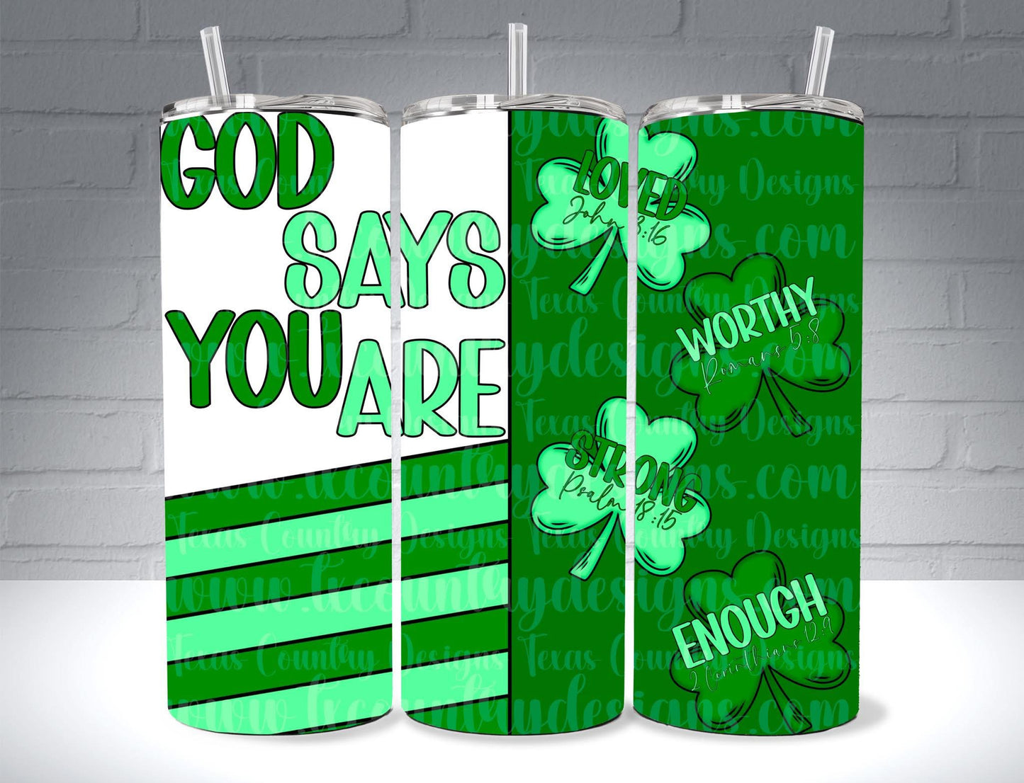 God Says You Are 20OZ