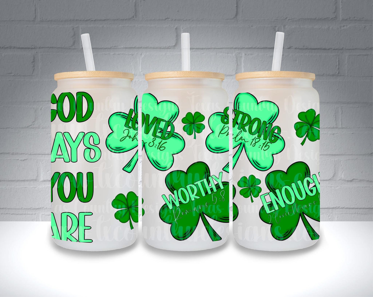 God Says You Are 16OZ