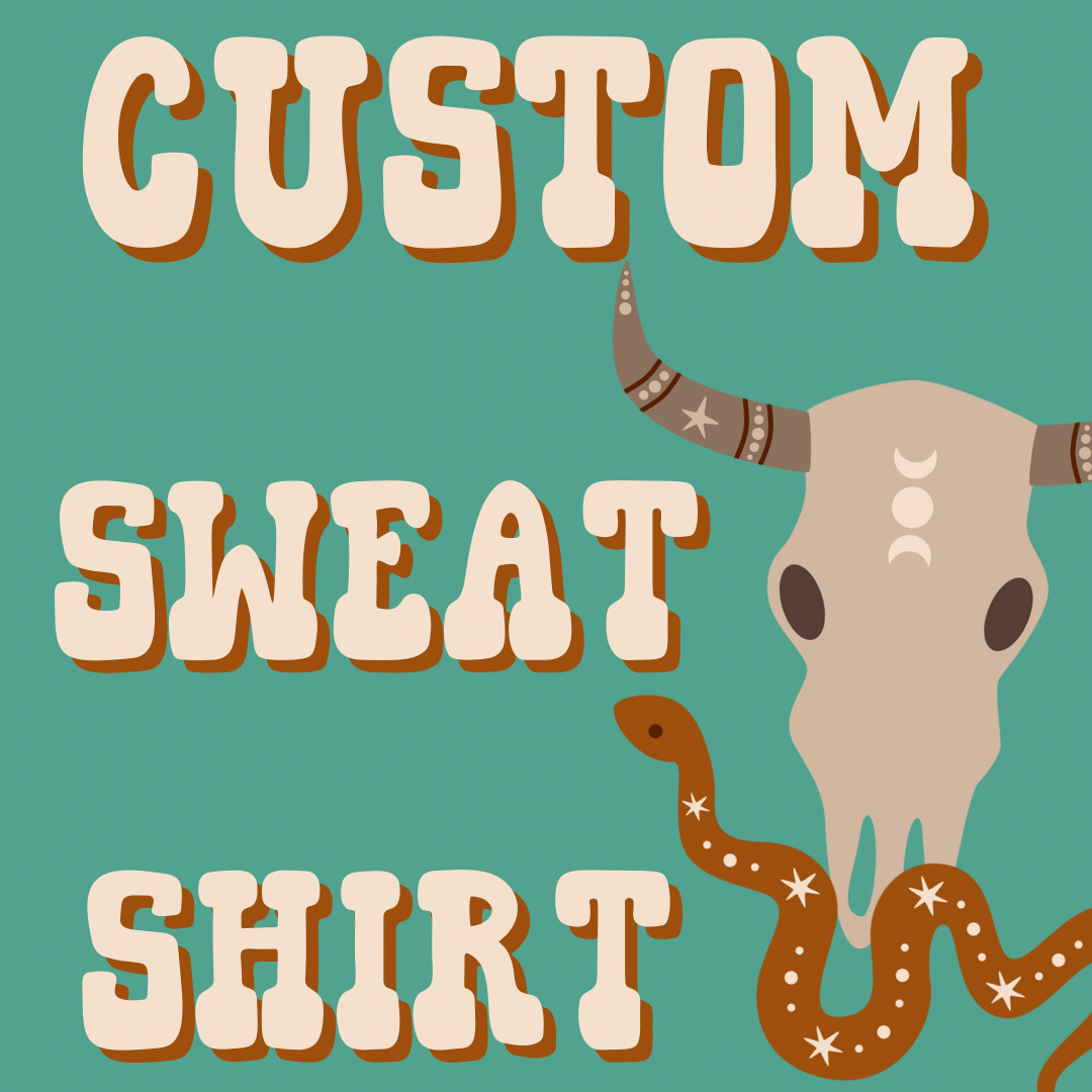 Custom Sweatshirt