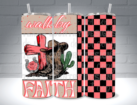 Walk By Faith 20OZ Red