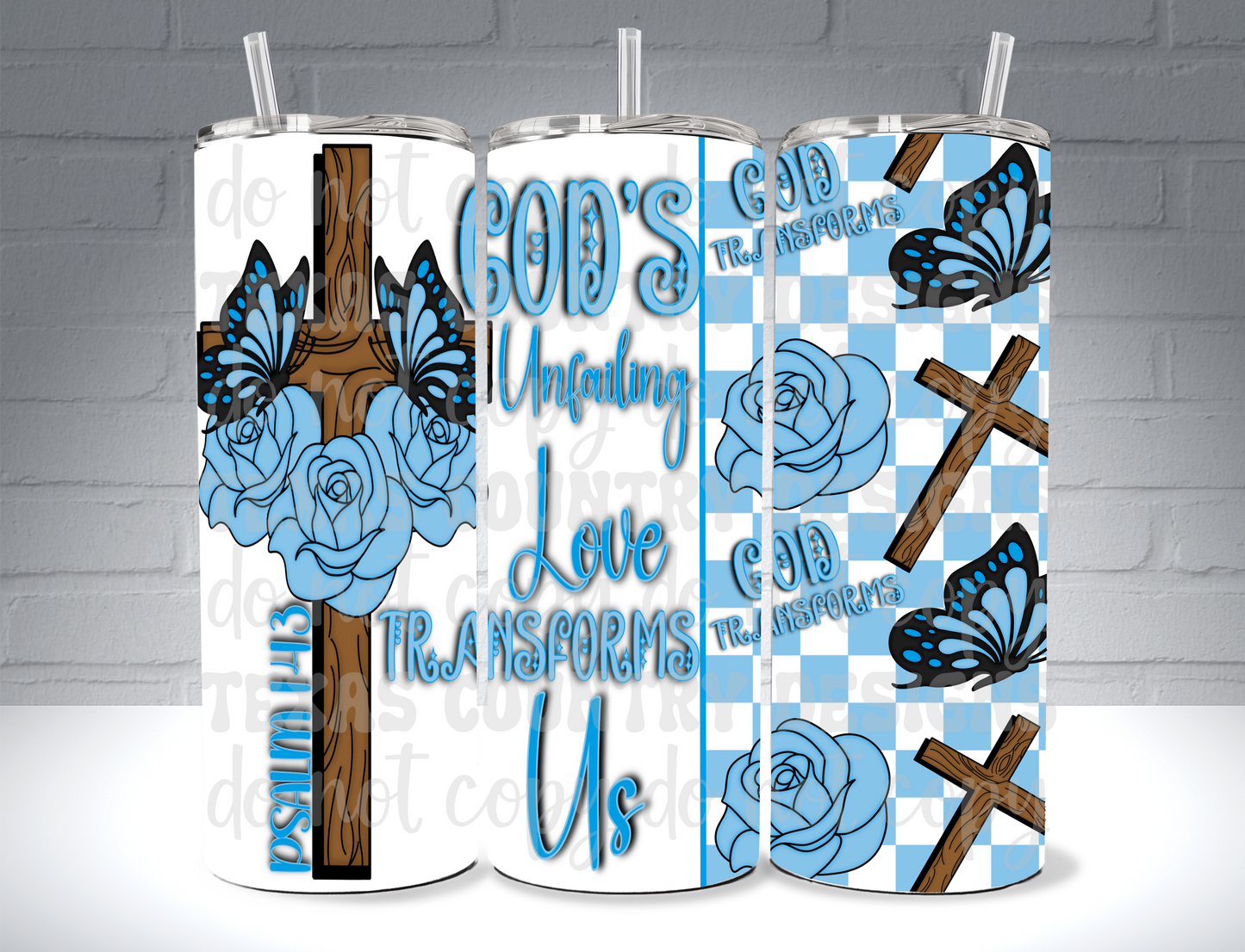 God's Unfailing Love Transforms Us Blue 20OZ