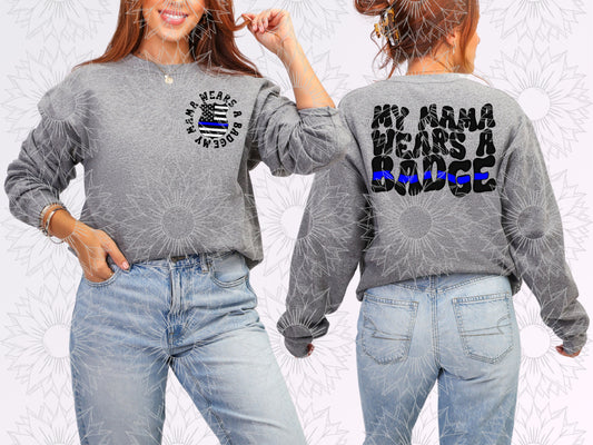 My Mama Wears A Badge W/Pocket