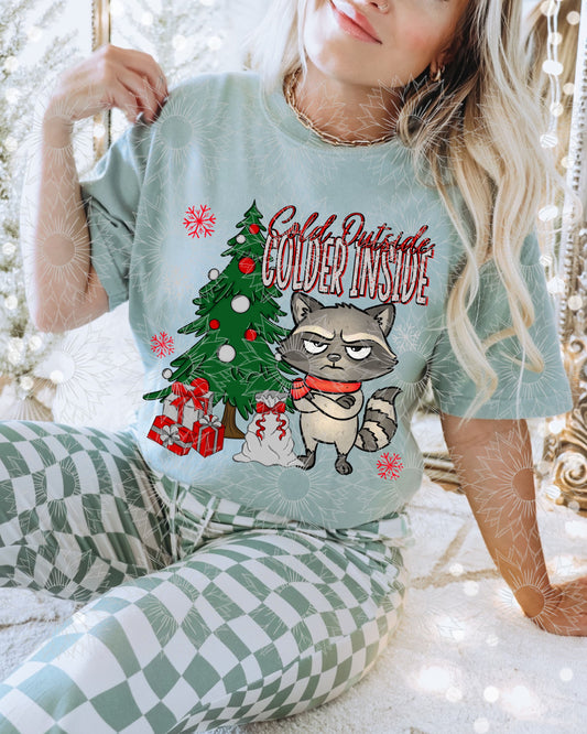 Cold Outside. Colder Inside.