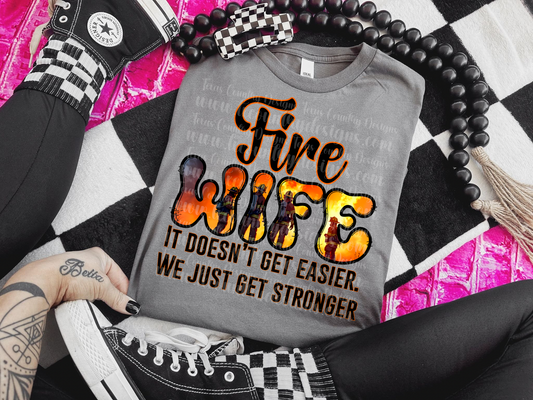 Fire Wife - it doesn’t get easier