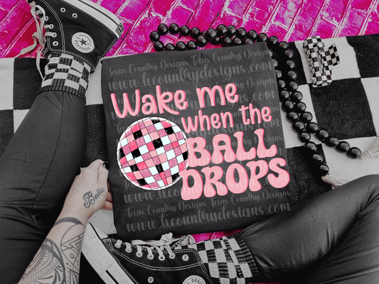 Wake Me When The Ball Drops - Pink