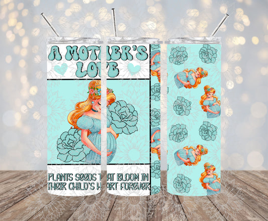 A Mother’s Love Cin 20OZ